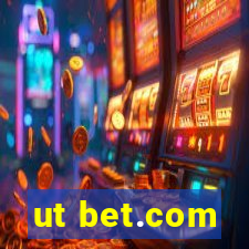 ut bet.com